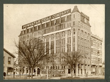 'Powhatan Cigar Company, Factory no. 129 District, W. Va. Huntington's first sky-scraper built in 1895, located at N.E. Corner of 3rd Avenue at 11th Street. Destroyed by fire.'